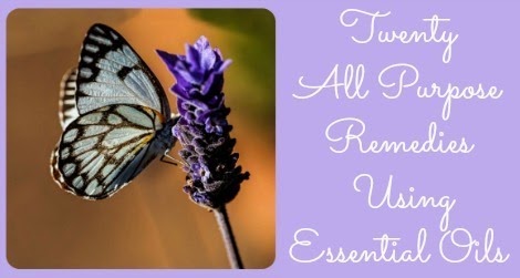 20 All Purpose Remedies Using Essential Oils