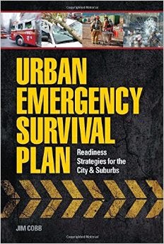 Urban Emergency Survival Plan: A Must-Have Book for City and Suburb Preppers