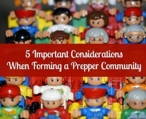 5 Important Considerations When Forming a Prepper Community