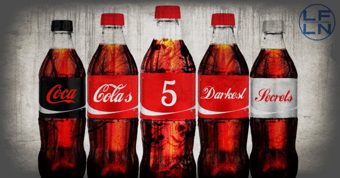 Coca-Cola’s Five Darkest Secrets