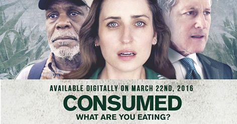 CONSUMED – The GMO Film Thriller is Now Available Online