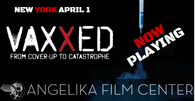 Tribeca Be Damned, VAXXED Documentary Released In New York Friday, April 1