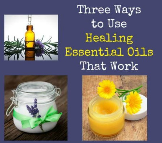 3 Ways to Use Healing Essential Oils That Work