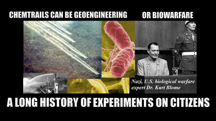 Chemtrails Can Be Biowarfare, or Geoengineering: History of Biological, Chemical Experiments on Citizens