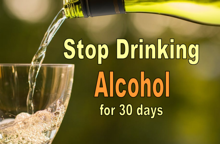 Stop Drinking Alcohol For 30 Days And Experience These Amazing Benefits