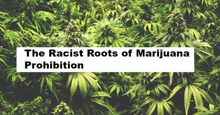 The Racist Roots of Marijuana Prohibition