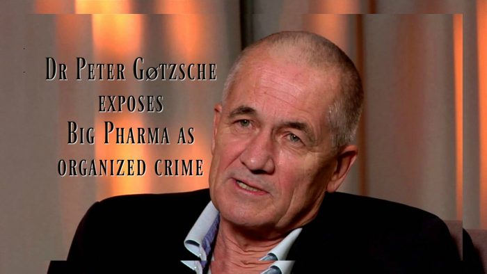 Dr Peter Gøtzsche exposes Big Pharma as organized crime
