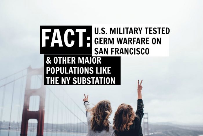 Military Tested Germ Warfare on San Francisco and Other Major Cities