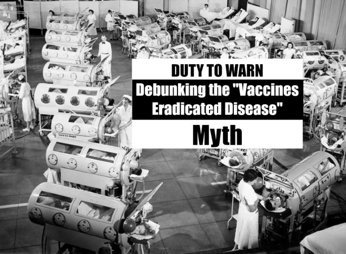 Historical Evidence That Debunks the Popular Myth That Vaccines Eliminated Childhood Infectious Diseases