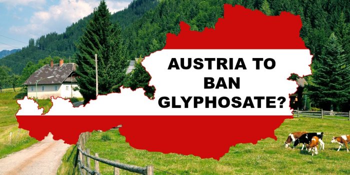 Austria a Step Away From Banning Glyphosate