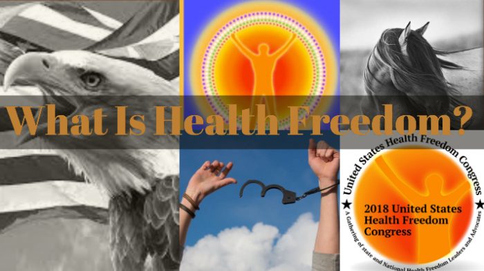 What Is Health Freedom?