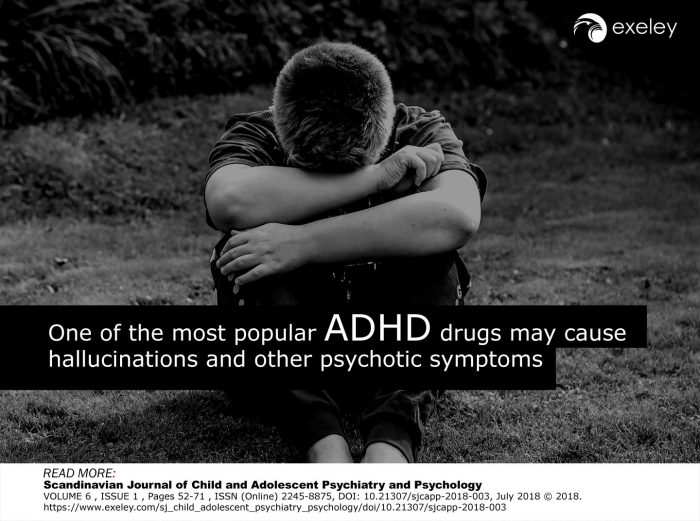 Top ADHD Drug May Cause Hallucinations and Other Psychotic Symptoms