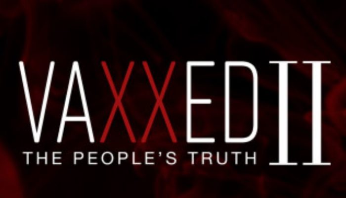 VAXXED II, The People’s Truth, Coming In 2019
