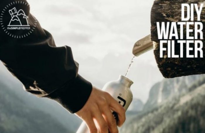 Survival Water Filter DIY – Four Easy Methods in Emergencies!