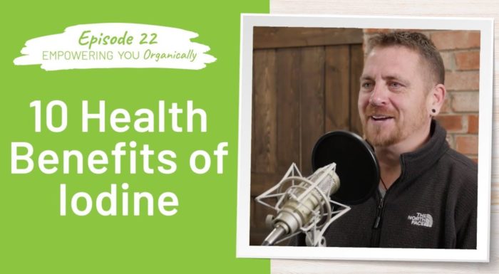 Ten Health Benefits of Iodine