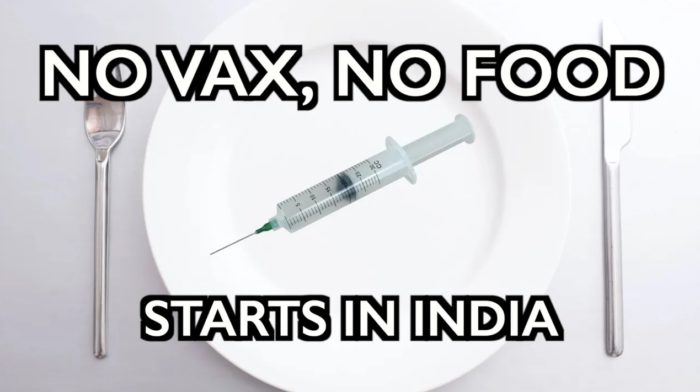No Vax, No Food/Fuel in India – Food Withheld to Force Vaccinations