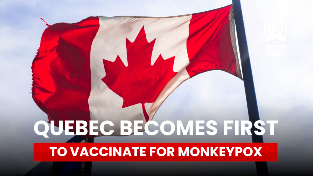 Vaccination for Monkeypox Begins in Canada Quebec-canada-monkeypox-1024x576-1