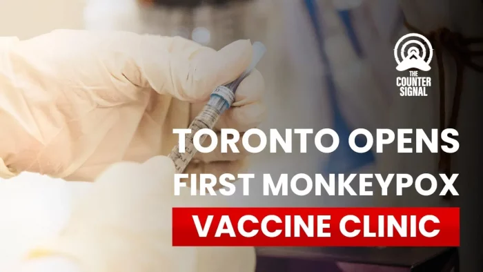 Toronto Opens Monkeypox Vaccine Clinic