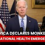 BREAKING: US Declares Monkeypox a National Health Emergency