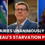 All Three Prairie Provinces Say NO to Trudeau’s Starvation Policy