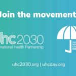 UHC2030: The United Nations’ Global Public-Private Partnership For Healthcare