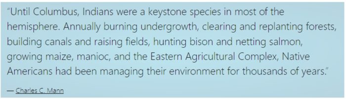 Native Americans Are a “Keystone Species”