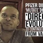 Pfizer Exposed For Exploring “Mutating” COVID-19 Virus For New Vaccines Via “Directed Evolution”
