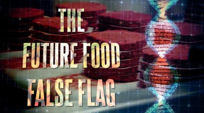 The Future Food False Flag